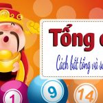 Cách bắt tổng đề soi cầu số đẹp không nên bỏ qua